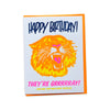 They're Gray! Tiger Birthday - Greeting Card